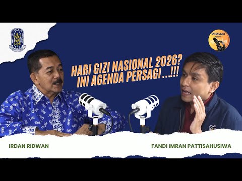 Hari Gizi Nasional 2026?? Ini Agenda PERSAGI Kabupaten Indramayu!!! | PERSAGI Kabupaten Indramayu PODCAST Eps. 16